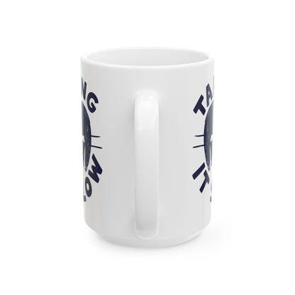 Taking It Slow Ceramic Mug, (11oz, 15oz)