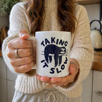 Taking It Slow Ceramic Mug, (11oz, 15oz)
