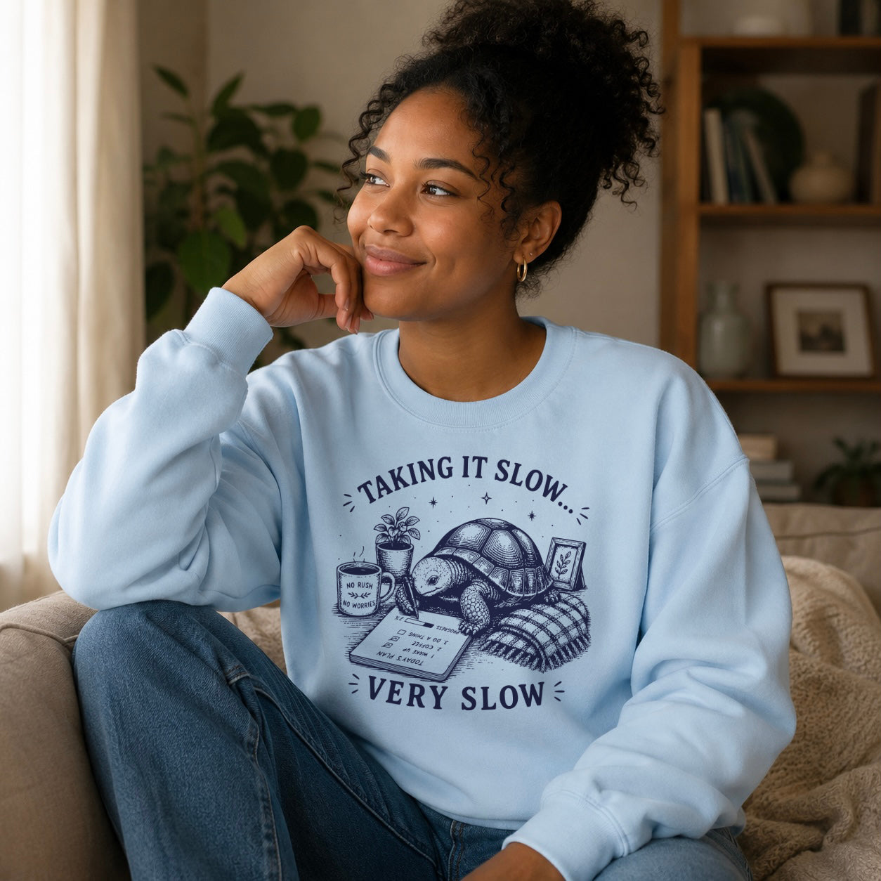 Taking It Slow Sweatshirt