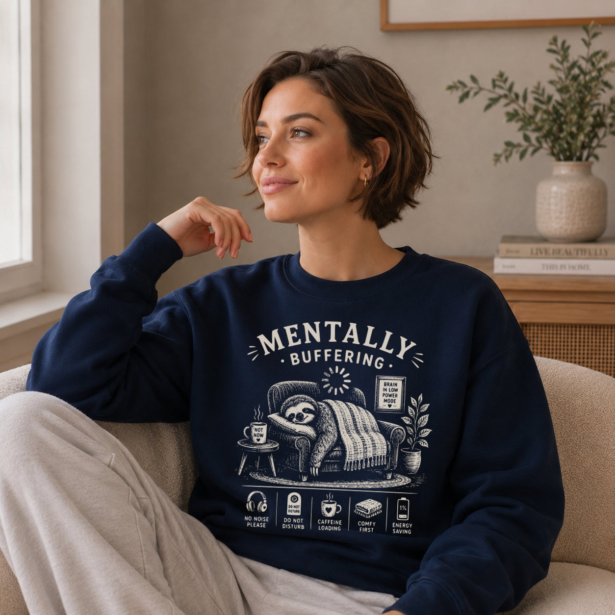 Mentally Buffering Sweatshirt